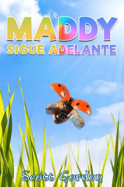 Maddy Sigue Adelante - El Viaje de Maddy, #2