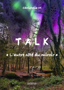 T A L K - L'autre côté du miroir