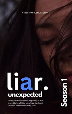 Liar Unexpected - Season 1, #1
