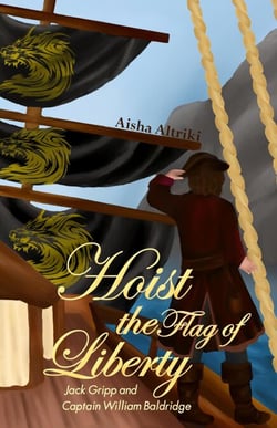 Hoist the Flag of Liberty: Jack Gripp and Captain William Baldridge - Hoist the Flag of Liberty, #1