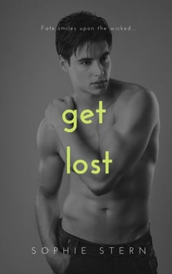 Get Lost: A Reverse Harem Romance - Fate High School, #3