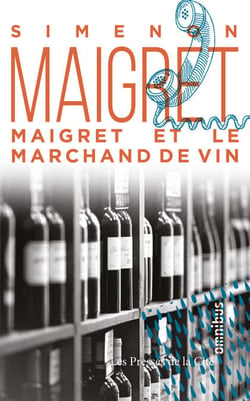 MAIGRET ET LE MARCHAND DE VIN - Maigret
