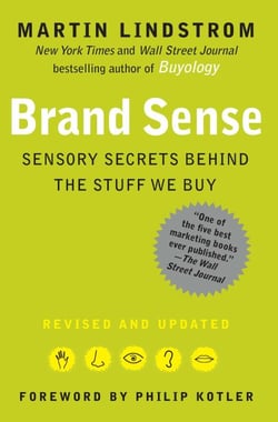 BRAND sense - Sensory Secrets Behind the Stuff We Buy