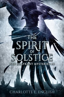 The Spirit of Solstice - Malykant Mysteries, #6