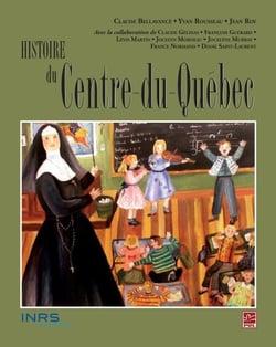 Histoire du Centre-du-Québec