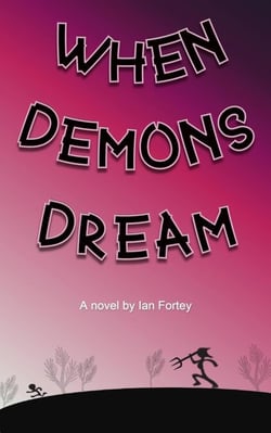 When Demons Dream