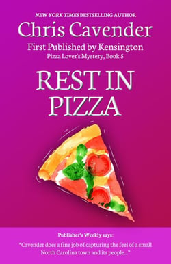 Rest In Pizza - The Pizza Mysteries, #5