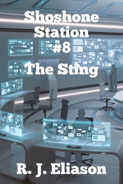 Shoshone Station #8: The Sting - The Galactic Consortium, #17