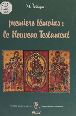 Premiers témoins : le Nouveau Testament (excepté les Évangiles)