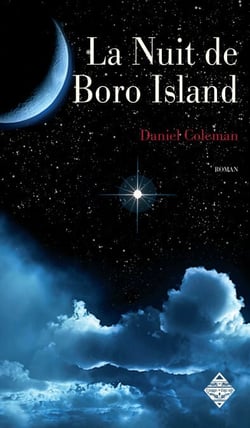 La Nuit de Boro Island - Un habile mélange de science-fiction et de thriller !