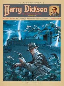 Harry Dickson T13 - L'Héritage maudit de Rennes-le-Château