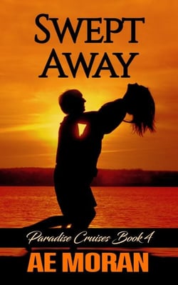 Swept Away - Paradise Cruises, #4