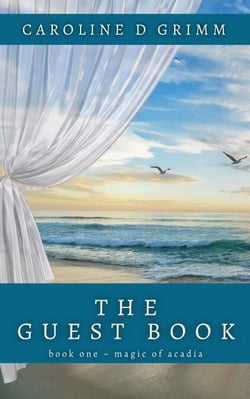 The Guest Book - Magic of Acadia, #1