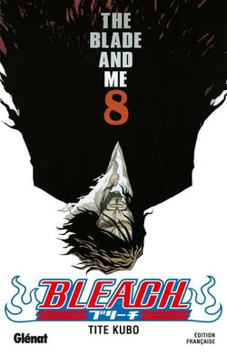 Bleach - Tome 08 - The blade and me