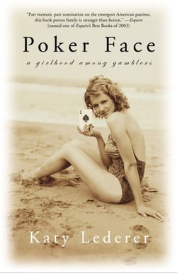 Poker Face - A Girlhood Among Gamblers