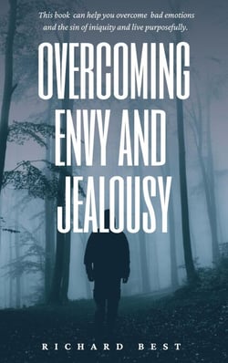 Overcoming Envy and Jealousy