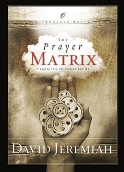 The Prayer Matrix - Plugging into the Unseen Reality