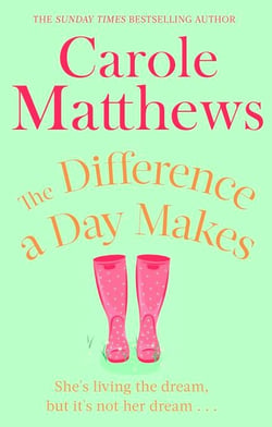 The Difference a Day Makes - The moving, uplifting novel from the Sunday Times bestseller