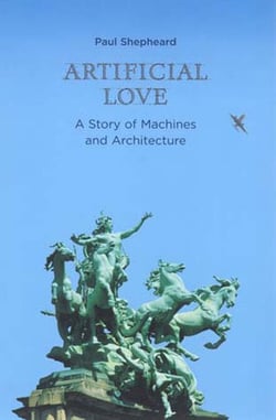Artificial Love - A Story of Machines and Architecture