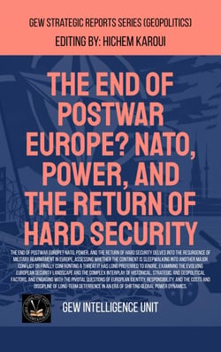 The End Of Postwar Europe? NATO, Power, And The Return Of Hard Security - Geopolitics