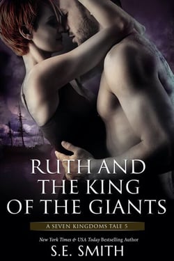 Ruth and the King of the Giants - The Seven Kingdoms, #5