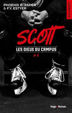 Les dieux du campus - Tome 06 - Scott