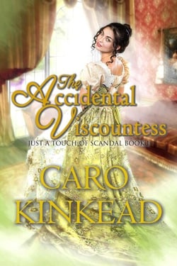 The Accidental Viscountess - Just a Touch of Scandal, #1