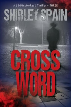 Cross Word - 15-Minute-Read Thrillers, #3