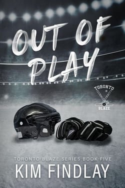Out of Play - Toronto Blaze Series, #5