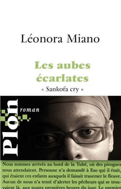 Les aubes écarlates - Sankofa cry