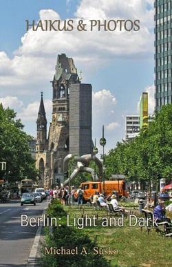 Haikus and Photos: Berlin, Light and Dark - Haikus and Photos, #10