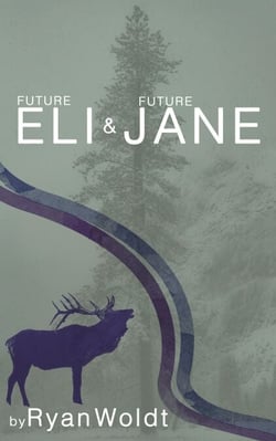 Future Eli &amp; Future Jane - Eli &amp; Jane, #2