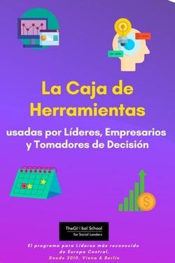 La Caja de Herramientas usadas por Líderes, Empresarios y Tomadores de Decisión - Social Innovation Box