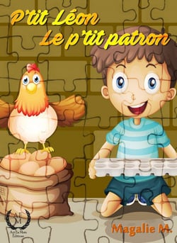 P'tit Léon , le p'tit Patron - Histoire pour la jeunesse