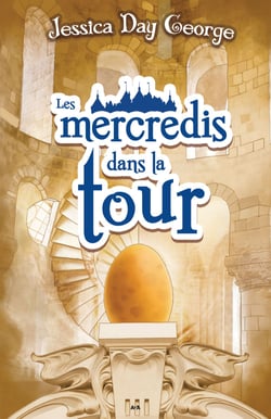 Les mercredis dans la tour - Les mercredis dans la tour