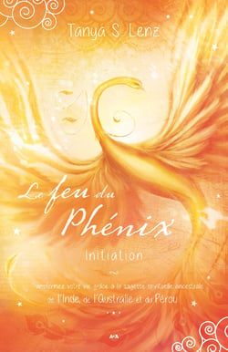 Le feu du Phénix - Initiation