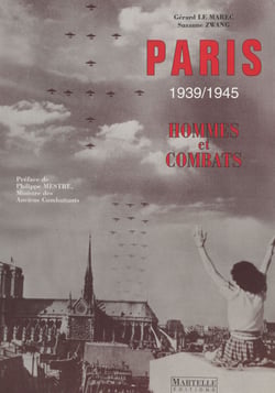 Paris, 1939-1945 - Hommes et combats