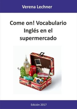 Come on! Vocabulario - Inglés en el supermercado