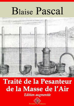 Traité de la pesanteur de la masse de l’air – suivi d'annexes - Nouvelle édition 2019