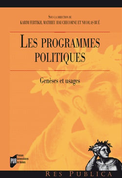 Les programmes politiques - Genèses et usages