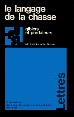 Langage de la chasse - Gibiers et prédateurs