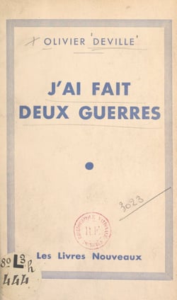 J'ai fait deux guerres