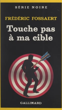 Touche pas à ma cible