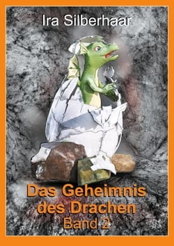 Das Geheimnis des Drachen - Band 2