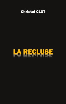 La Recluse