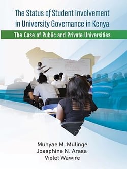 The Status of Student Involvement in University Governance in Kenya - The case of public and private universities