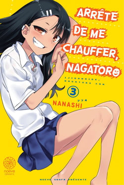 Arrête de me chauffer, Nagatoro - Tome 3