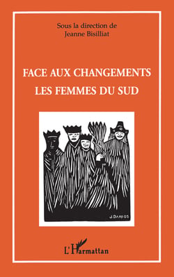 FACE AUX CHANGEMENTS - Les femmes du sud