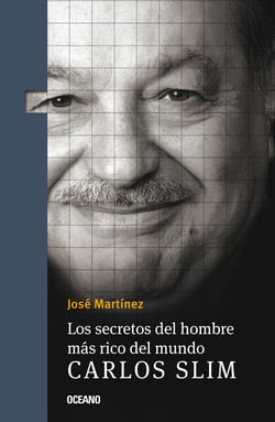 Carlos Slim - Los secretos del hombre más rico del  mundo