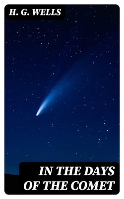 In the Days of the Comet